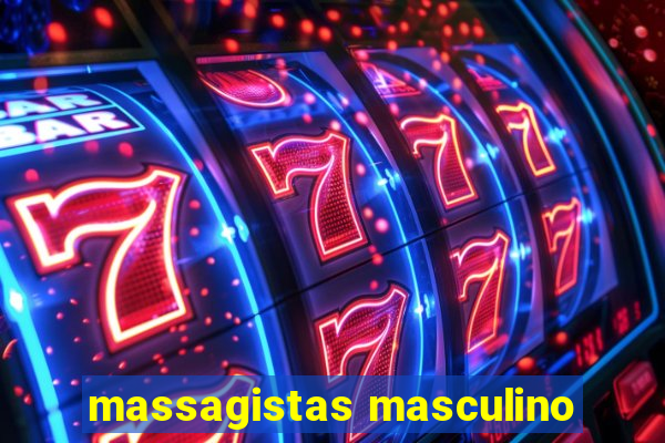 massagistas masculino